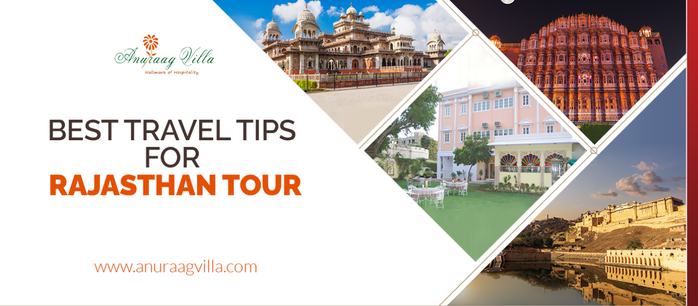 Best Travel Tips for Rajasthan Tour – Anuraag Villa